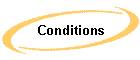 Conditions